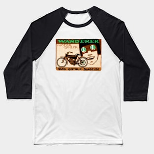 1910 Wanderer Motorcycle Baseball T-Shirt